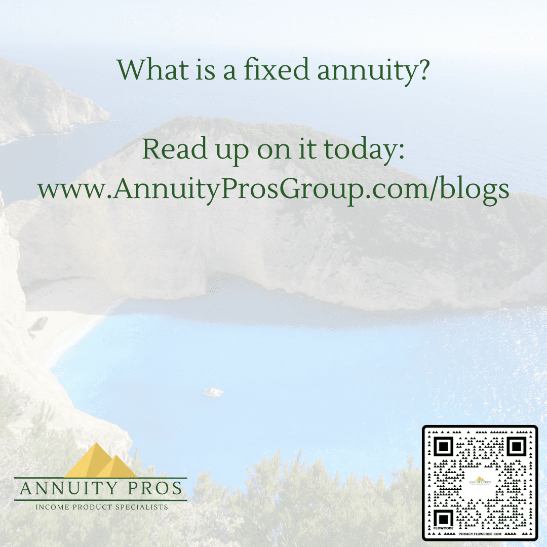 What is a fixed annuity?